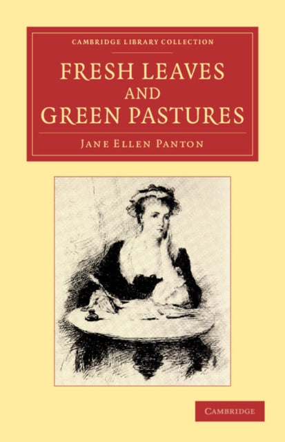 Book cover of: Fresh Leaves and Green Pastures. By: Jane Ellen Panton