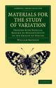 Book cover of: Materials for the Study of Variation. By: William Bateson