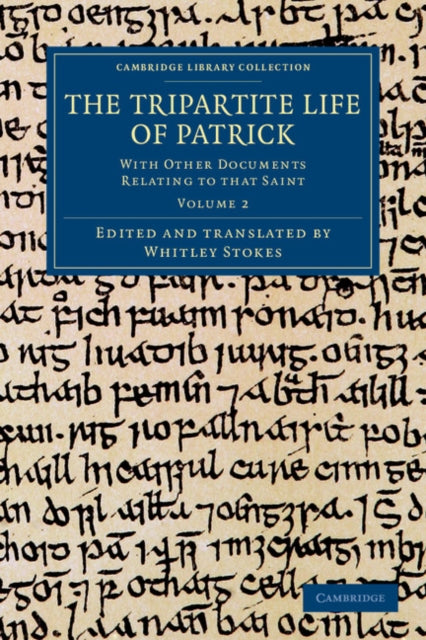 Book cover of: Tripartite Life of Patrick. By: Whitley Stokes