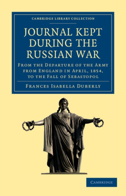 Book cover of: Journal Kept during the Russian War. By: Frances Isabella Duberly