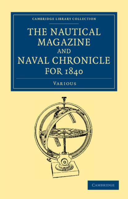 Book cover of: Nautical Magazine and Naval Chronicle for 1840. By: Various Authors