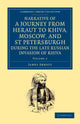 Book cover of: Narrative of a Journey from Heraut to Khiva, Moscow, and St Petersburgh during the Late Russian Invasion of Khiva. By: James Abbott