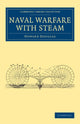 Book cover of: Naval Warfare with Steam. By: Howard Douglas