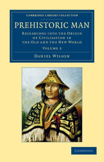 Book cover of: Prehistoric Man. By: Daniel Wilson