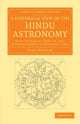 Book cover of: Historical View of the Hindu Astronomy. By: John Bentley