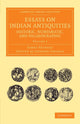 Book cover of: Essays on Indian Antiquities, Historic, Numismatic, and Palaeographic. By: James Prinsep