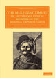 Book cover of: Mulfuzat Timury, or, Autobiographical Memoirs of the Moghul Emperor Timur. By: Charles Stewart