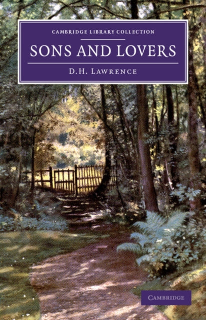 Book cover of: Sons and Lovers. By: D. H. Lawrence