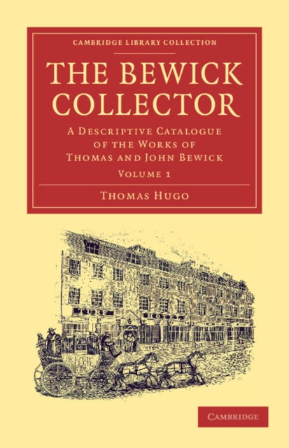 Book cover of: Bewick Collector. By: Thomas Hugo
