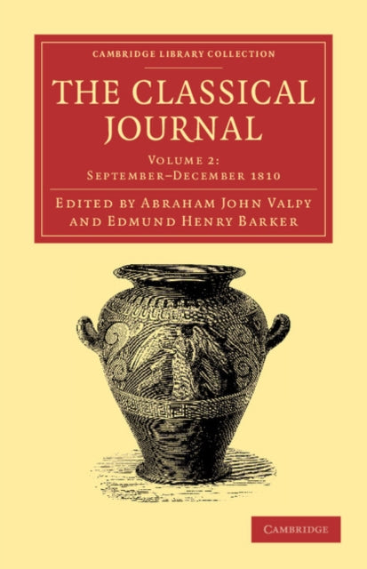 Book cover of: Classical Journal. By: Abraham John Valpy