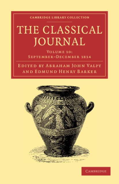Book cover of: Classical Journal. By: Abraham John Valpy