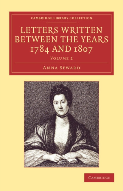 Book cover of: Letters Written between the Years 1784 and 1807. By: Anna Seward