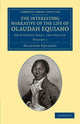 Book cover of: Interesting Narrative of the Life of Olaudah Equiano. By: Olaudah Equiano