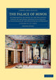 Book cover of: Palace of Minos 4 Volume Set in 7 Pieces. By: Arthur Evans