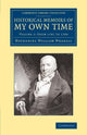 Book cover of: Historical Memoirs of my Own Time. By: Nathaniel William Wraxall