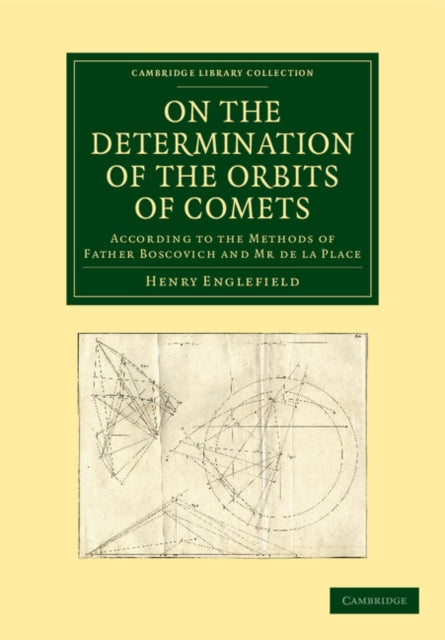 Book cover of: On the Determination of the Orbits of Comets. By: Henry Englefield