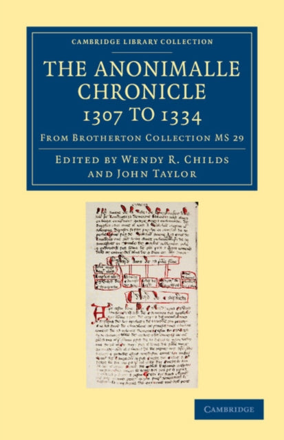 Book cover of: Anonimalle Chronicle 1307 to 1334. By: Wendy R. Childs
