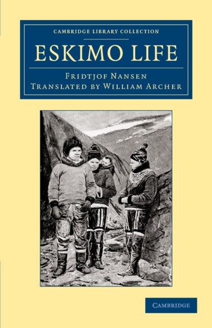 Book cover of: Eskimo Life. By: Fridtjof Nansen