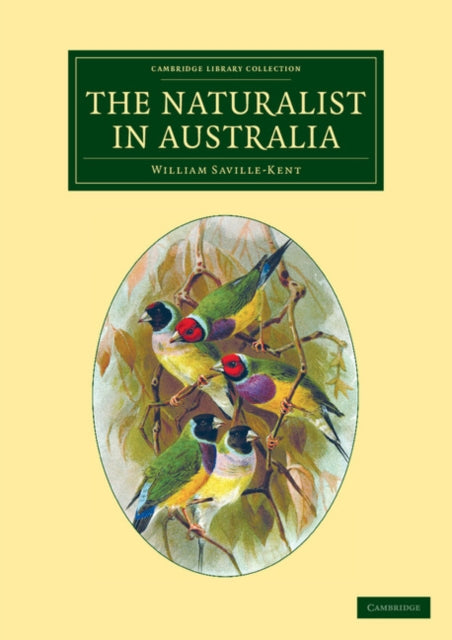 Book cover of: Naturalist in Australia. By: William Saville-Kent