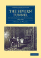 Book cover of: Severn Tunnel. By: Thomas A. Walker