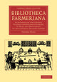 Book cover of: Bibliotheca Farmeriana. By: Thomas King