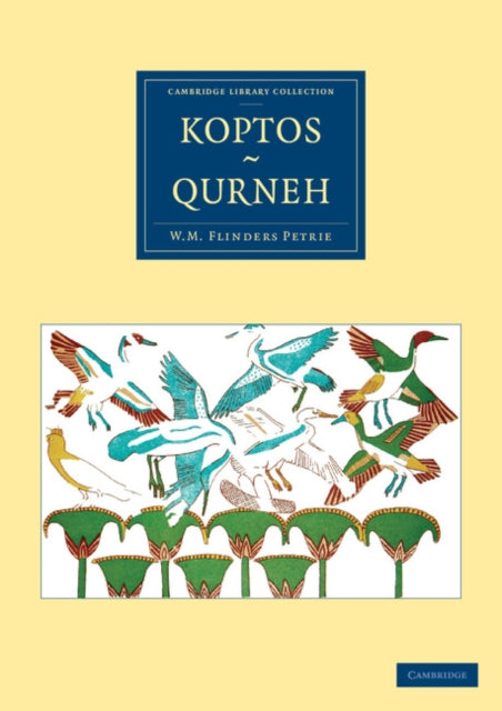 Book cover of: Koptos, Qurneh. By: W. M. Flinders Petrie