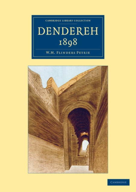Book cover of: Dendereh 1898. By: W. M. Flinders Petrie