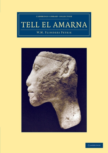 Book cover of: Tell el-Amarna. By: W. M. Flinders Petrie