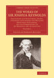 Book cover of: Works of Sir Joshua Reynolds: Volume 1. By: Sir Joshua Reynolds