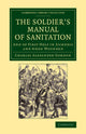 Book cover of: Soldier's Manual of Sanitation. By: Gordon, Charles Alexander Sir