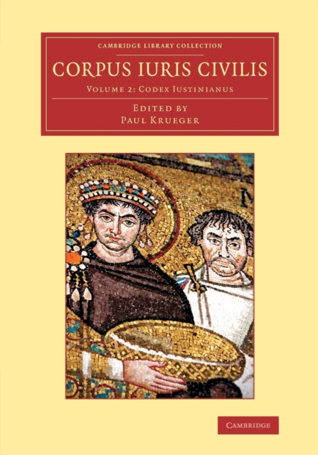 Book cover of: Corpus iuris civilis. By: Paul Krueger