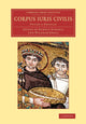 Book cover of: Corpus iuris civilis. By: Rudolf Schoell