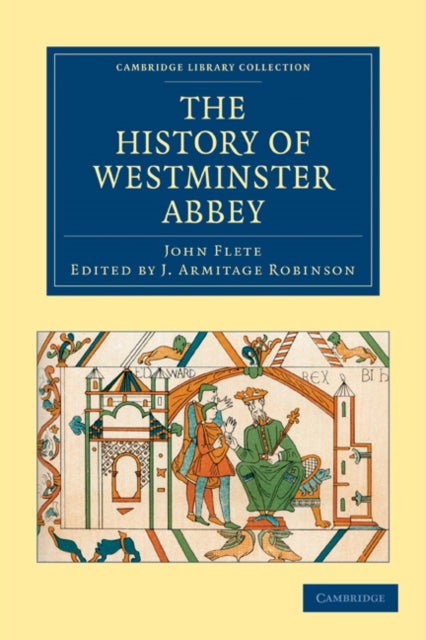 Book cover of: History of Westminster Abbey. By: John Flete