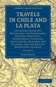 Book cover of: Travels in Chile and La Plata. By: John Miers