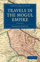 Book cover of: Travels in the Mogul Empire. By: François Bernier