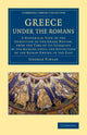 Book cover of: Greece under the Romans. By: George Finlay