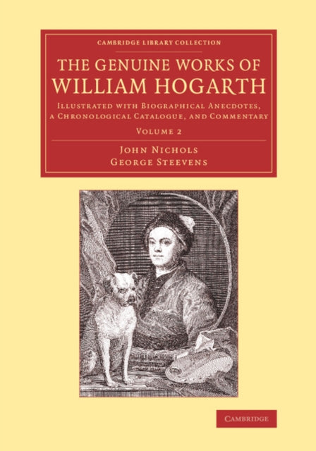 Book cover of: Genuine Works of William Hogarth. By: Nichols, John