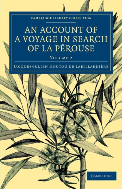 Book cover of: Account of a Voyage in Search ofLa Perouse. By: Jacques-Julien Houtou de La Billardière