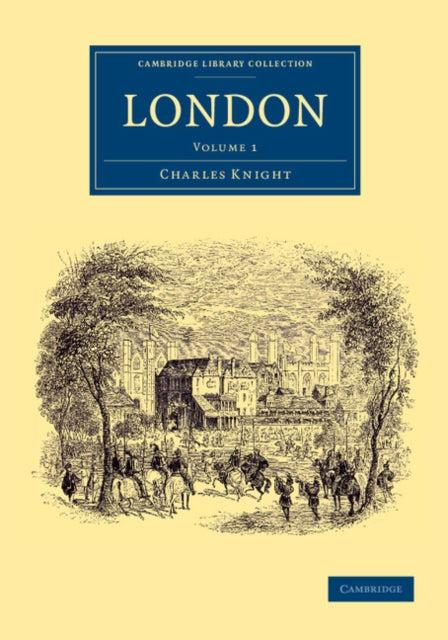 Book cover of: London: Volume 1. By: Charles Knight undifferentiated