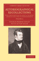 Book cover of: Autobiographical Recollections. By: Charles Robert Leslie