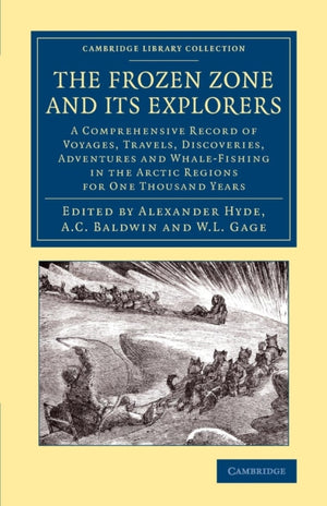 Frozen Zone and its Explorers