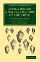 Book cover of: Essay towards a Natural History of the Earth. By: John Woodward