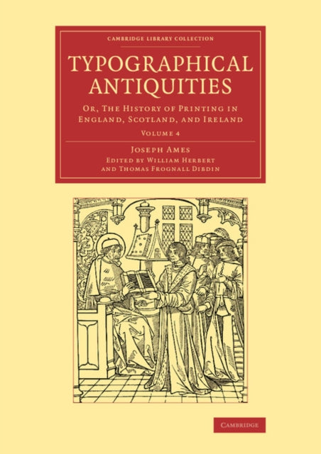 Book cover of: Typographical Antiquities. By: Joseph Ames