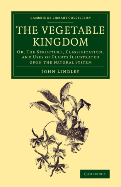Book cover of: Vegetable Kingdom. By: John Lindley
