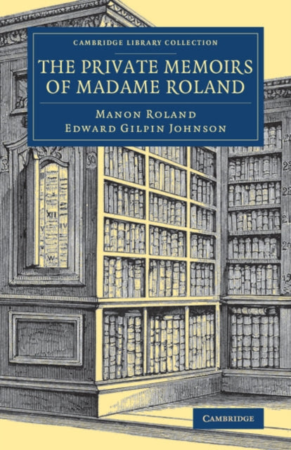 Book cover of: Private Memoirs of Madame Roland. By: Manon Roland