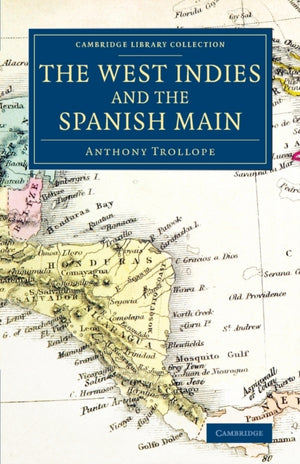 West Indies and the Spanish Main