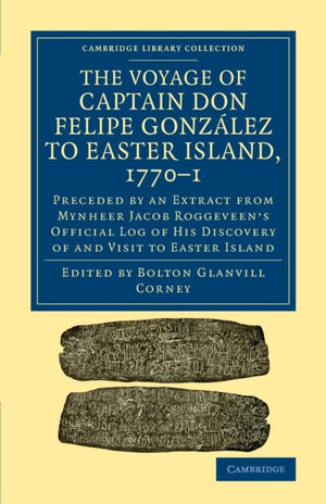 Voyage of Captain Don Felipe Gonzalez to Easter Island, 1770–1