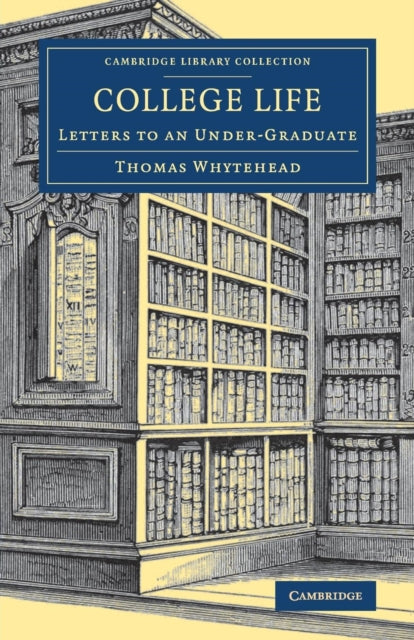 Book cover of: College Life. By: Thomas Whytehead