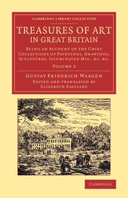 Book cover of: Treasures of Art in Great Britain. By: Gustav Friedrich Waagen
