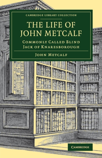 Book cover of: Life of John Metcalf. By: John Metcalf